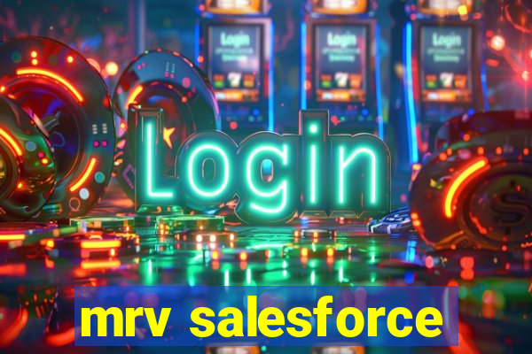 mrv salesforce